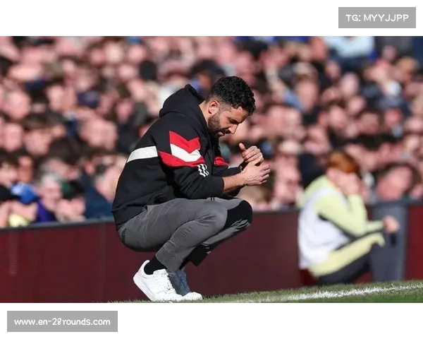 埃弗顿强势复兴崛起新程，英超新贵崭露头角锋芒毕露